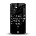 tryna drain my energy back phone cover | glass case for samsung galaxy s24 plus