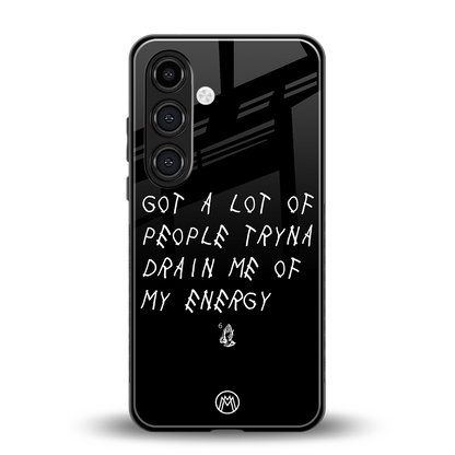 tryna drain my energy back phone cover | glass case for samsung galaxy s23