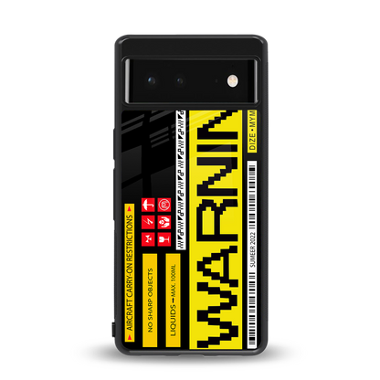 warning back phone cover | glass case for Google Pixel 6A