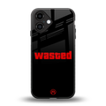 wasted back phone cover | glass case for iphone 16