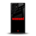 wasted back phone cover | glass case for samsung galaxy s25 ultra