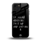 we are dating back phone cover | glass case for iphone 13 mini