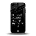 we are dating back phone cover | glass case for iphone 15