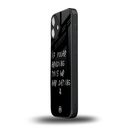 we are dating back phone cover | glass case for iphone 16 plus