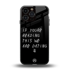 we are dating back phone cover | glass case for iphone 16 pro max