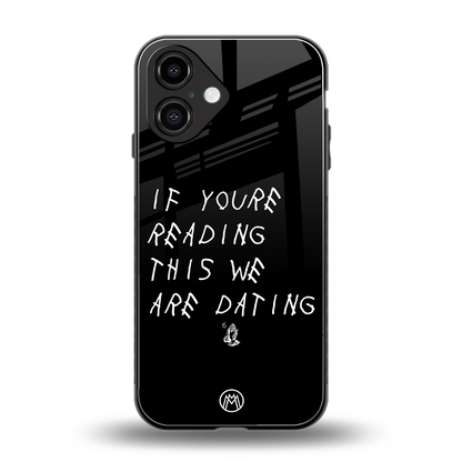 we are dating back phone cover | glass case for iphone 16