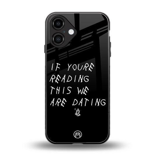 we are dating back phone cover | glass case for iphone 16