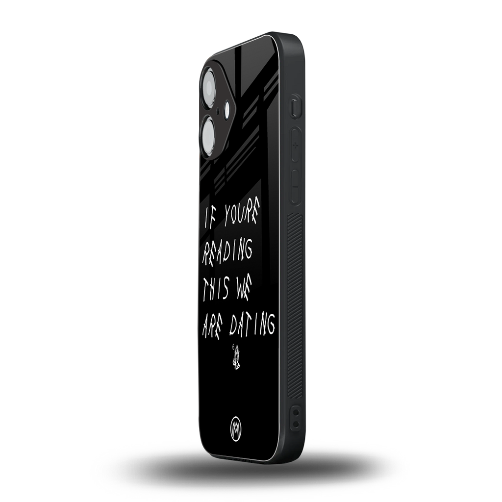 we are dating back phone cover | glass case for iphone 16
