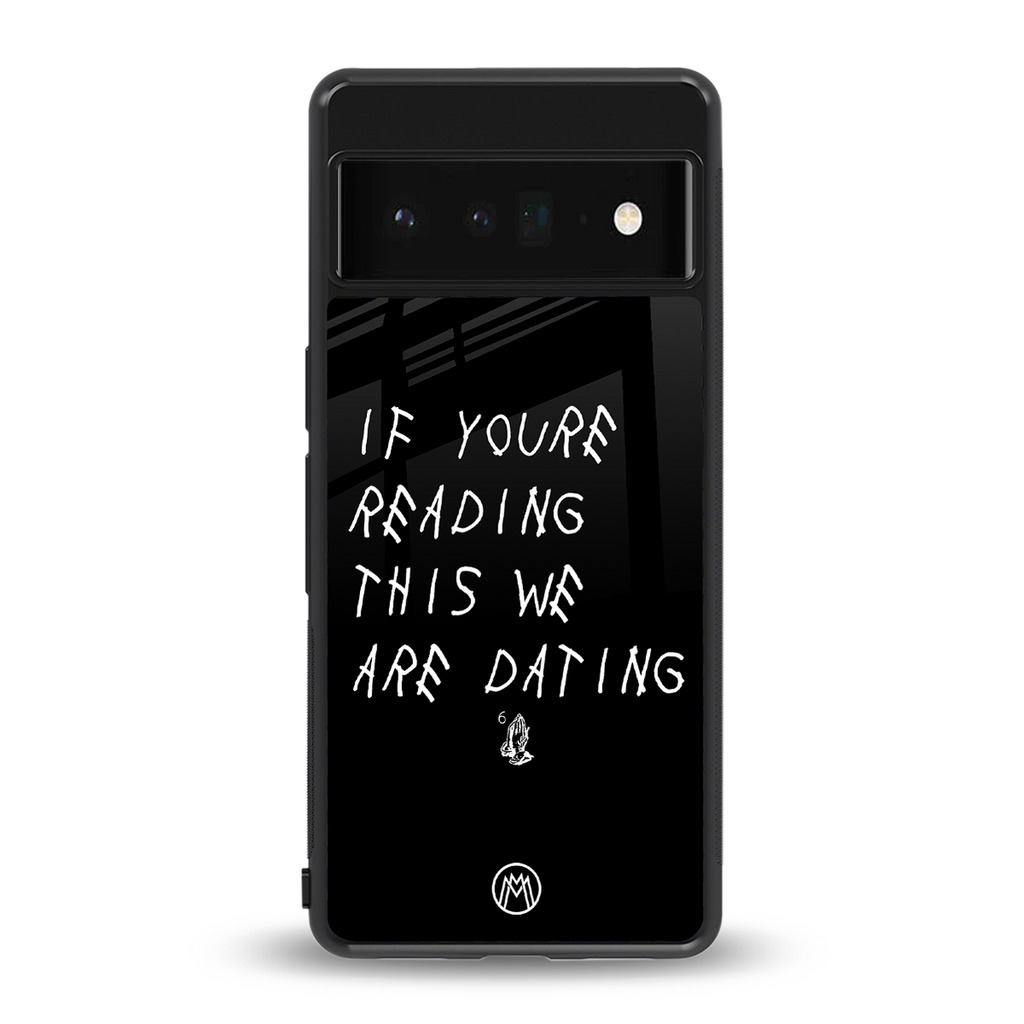 we are dating back phone cover | glass case for google pixel 6 pro