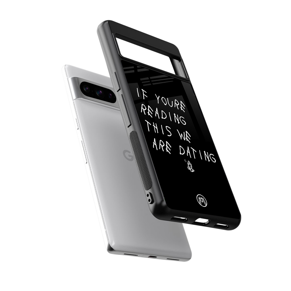 we are dating back phone cover | glass case for google pixel 8 pro
