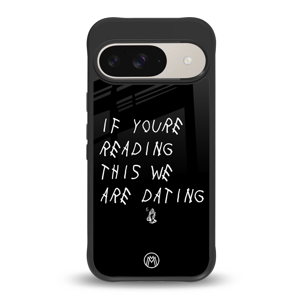 we are dating back phone cover | glass case for google pixel 9