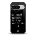 we are dating back phone cover | glass case for google pixel 9
