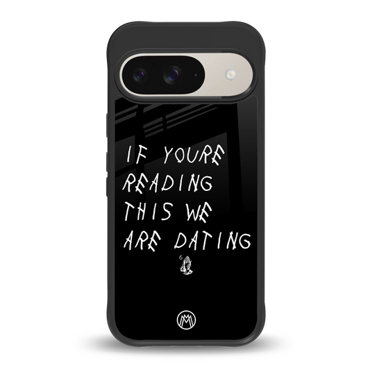we are dating back phone cover | glass case for google pixel 9