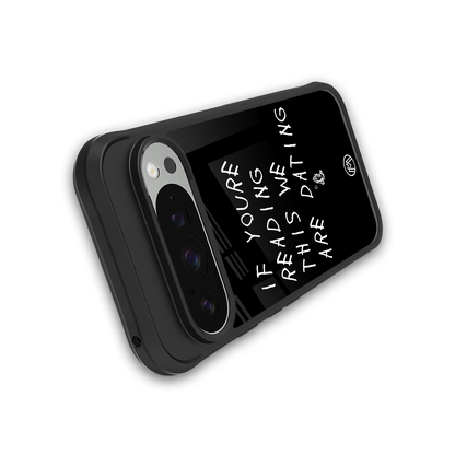 we are dating back phone cover | glass case for google pixel 9 pro