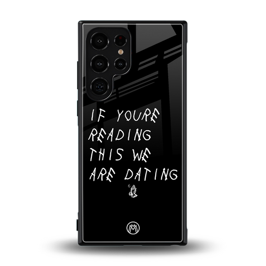 we are dating back phone cover | glass case for samsung galaxy s24 ultra