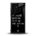 we are dating back phone cover | glass case for samsung galaxy s23 ultra