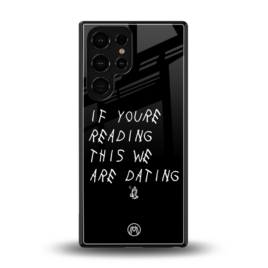 we are dating back phone cover | glass case for samsung galaxy s25 ultra