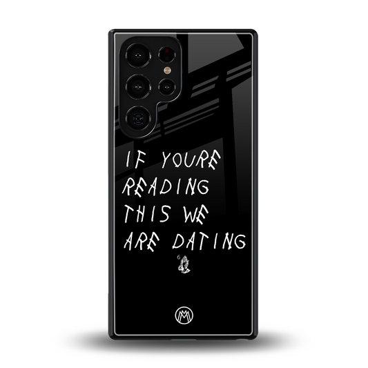 we are dating back phone cover | glass case for samsung galaxy s25 ultra