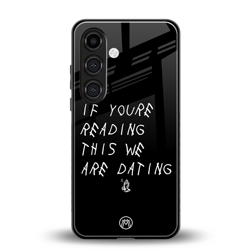 we are dating back phone cover | glass case for samsung galaxy s24 plus