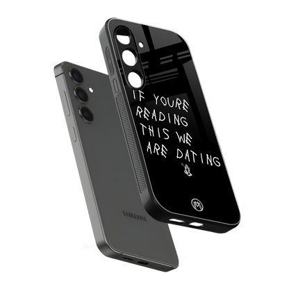 we are dating back phone cover | glass case for samsung galaxy s24 plus