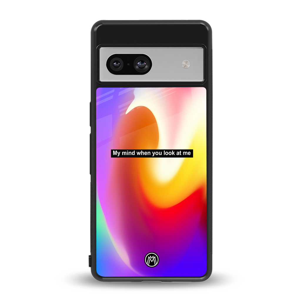 when you look at me back phone cover | glass case for Google Pixel 7