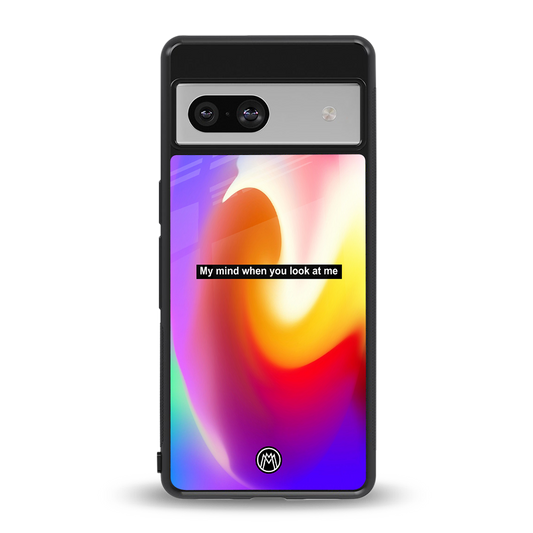 when you look at me back phone cover | glass case for Google Pixel 7A