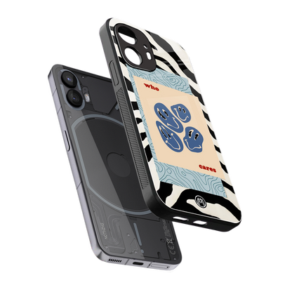 who cares back phone cover | glass case for nothing phone 2