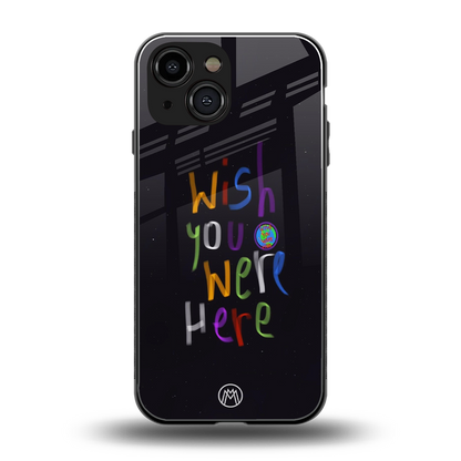 wish you were here back phone cover | glass case for iphone 13 mini