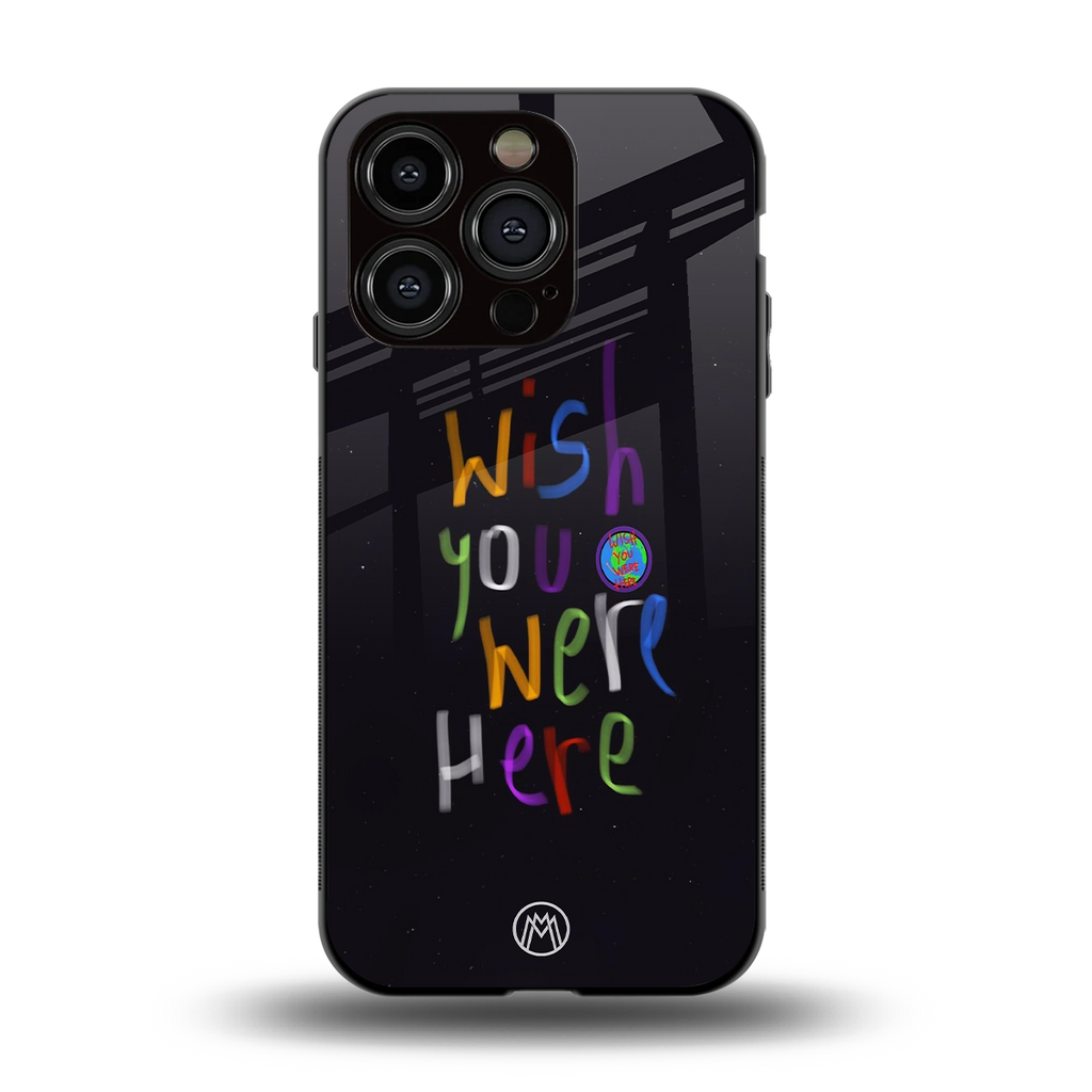 wish you were here back phone cover | glass case for iphone 13 pro