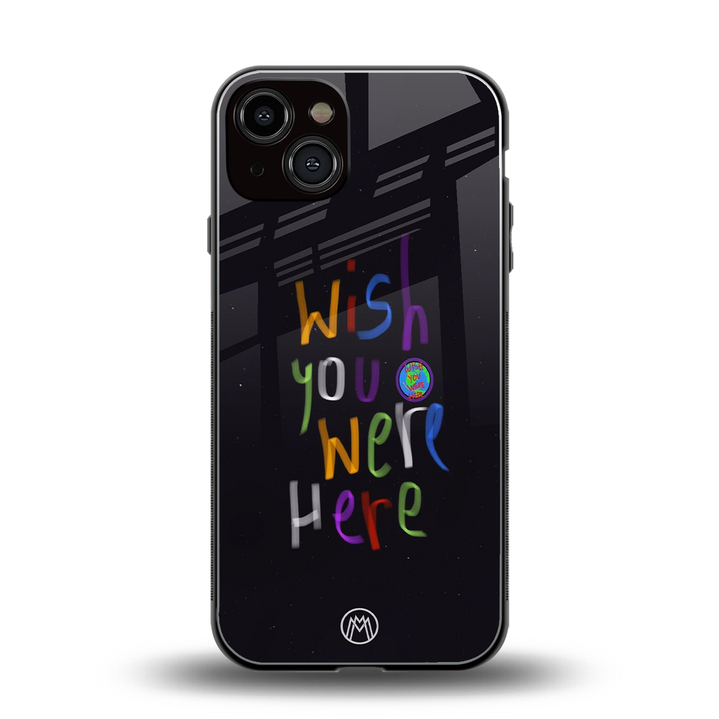 wish you were here back phone cover | glass case for iphone 13