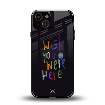 wish you were here back phone cover | glass case for iphone 13