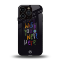 wish you were here back phone cover | glass case for iphone 14 pro