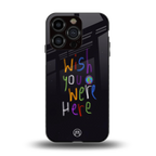 wish you were here back phone cover | glass case for iphone 14 pro