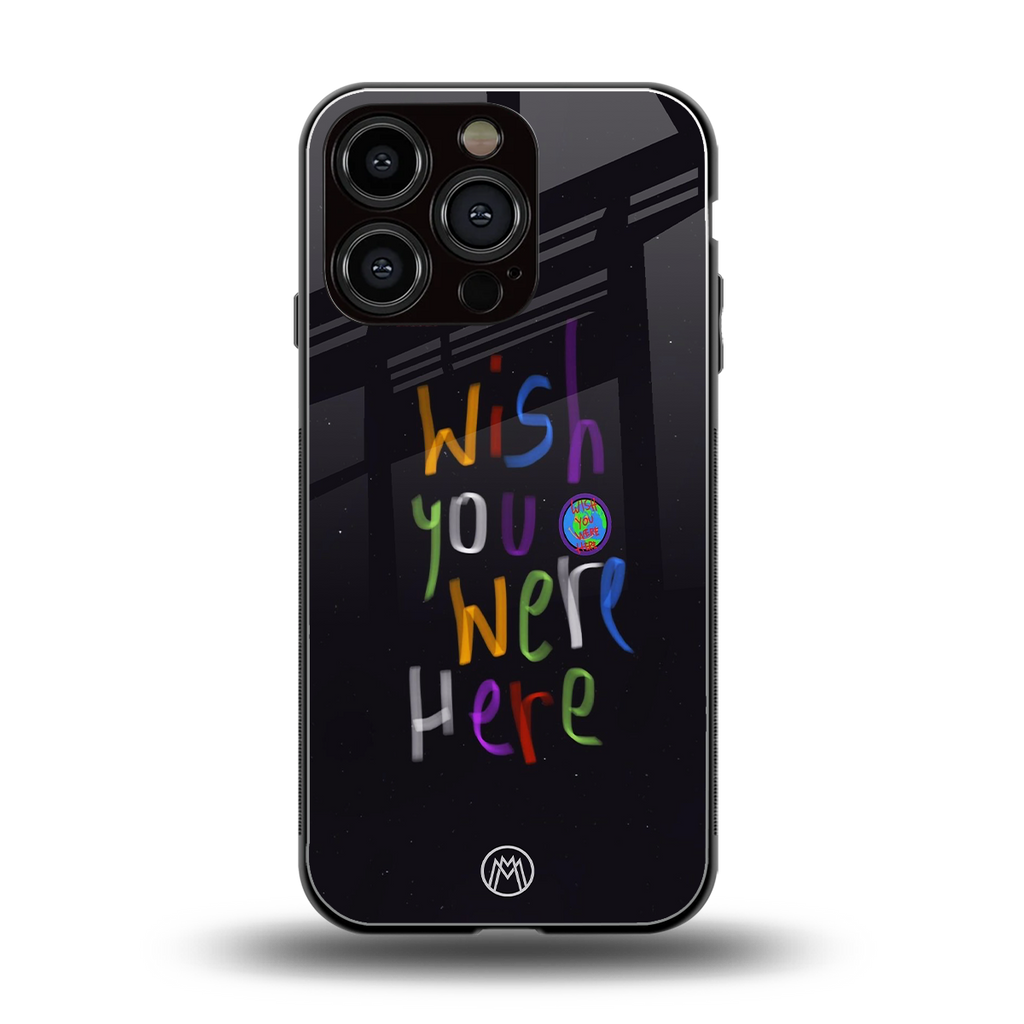 wish you were here back phone cover | glass case for iphone 16 pro
