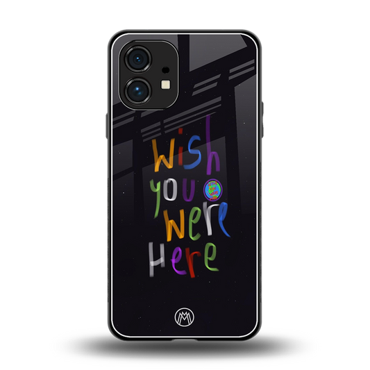 wish you were here back phone cover | glass case for nothing phone 1
