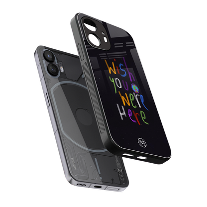 wish you were here back phone cover | glass case for nothing phone 2