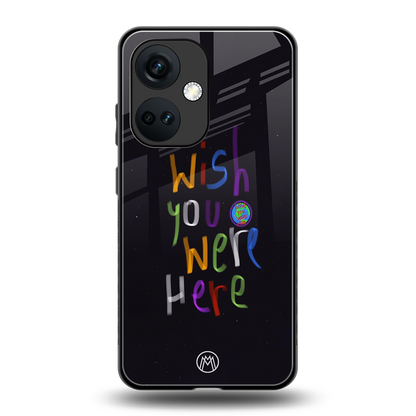 wish you were here back phone cover | glass case for oneplus nord ce 3