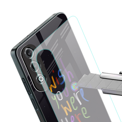 wish you were here back phone cover | glass case for oneplus nord ce 4