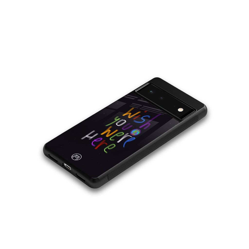 wish you were here back phone cover | glass case for Google Pixel 6A