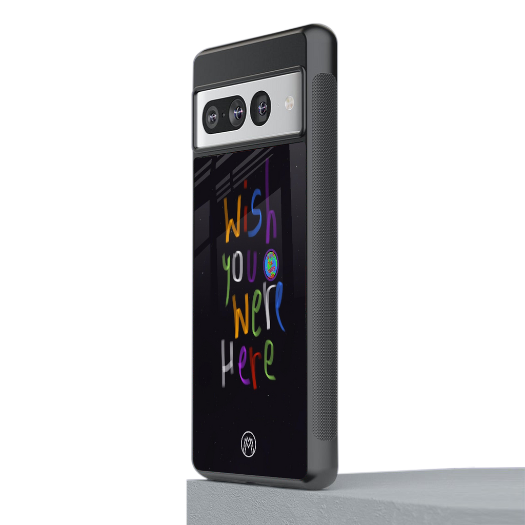 wish you were here back phone cover | glass case for google pixel 7 pro