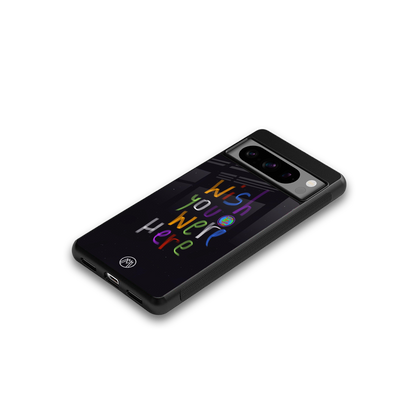 wish you were here back phone cover | glass case for google pixel 8 pro