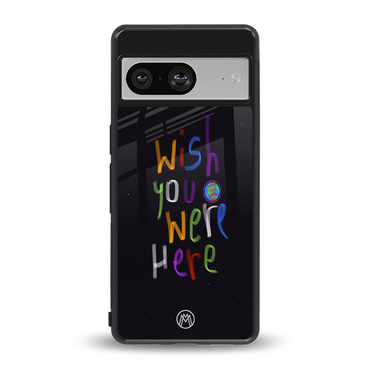 wish you were here back phone cover | glass case for Google Pixel 8