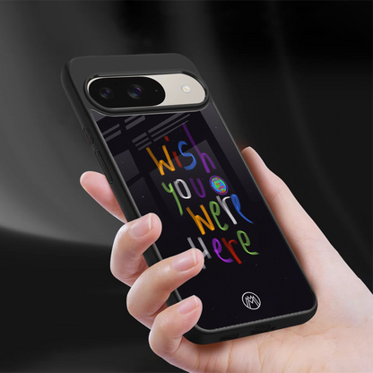 wish you were here back phone cover | glass case for google pixel 9