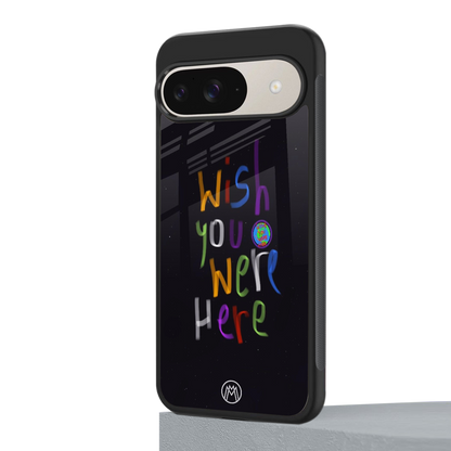 wish you were here back phone cover | glass case for google pixel 9
