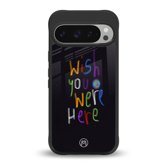 wish you were here back phone cover | glass case for google pixel 9 pro