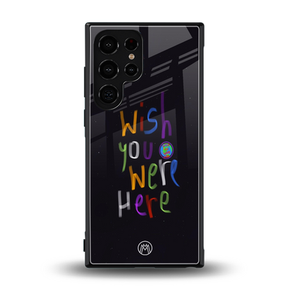 wish you were here back phone cover | glass case for samsung galaxy s23 ultra