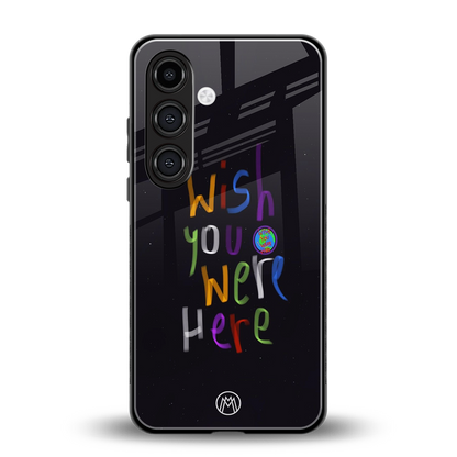 wish you were here back phone cover | glass case for samsung galaxy s24 plus