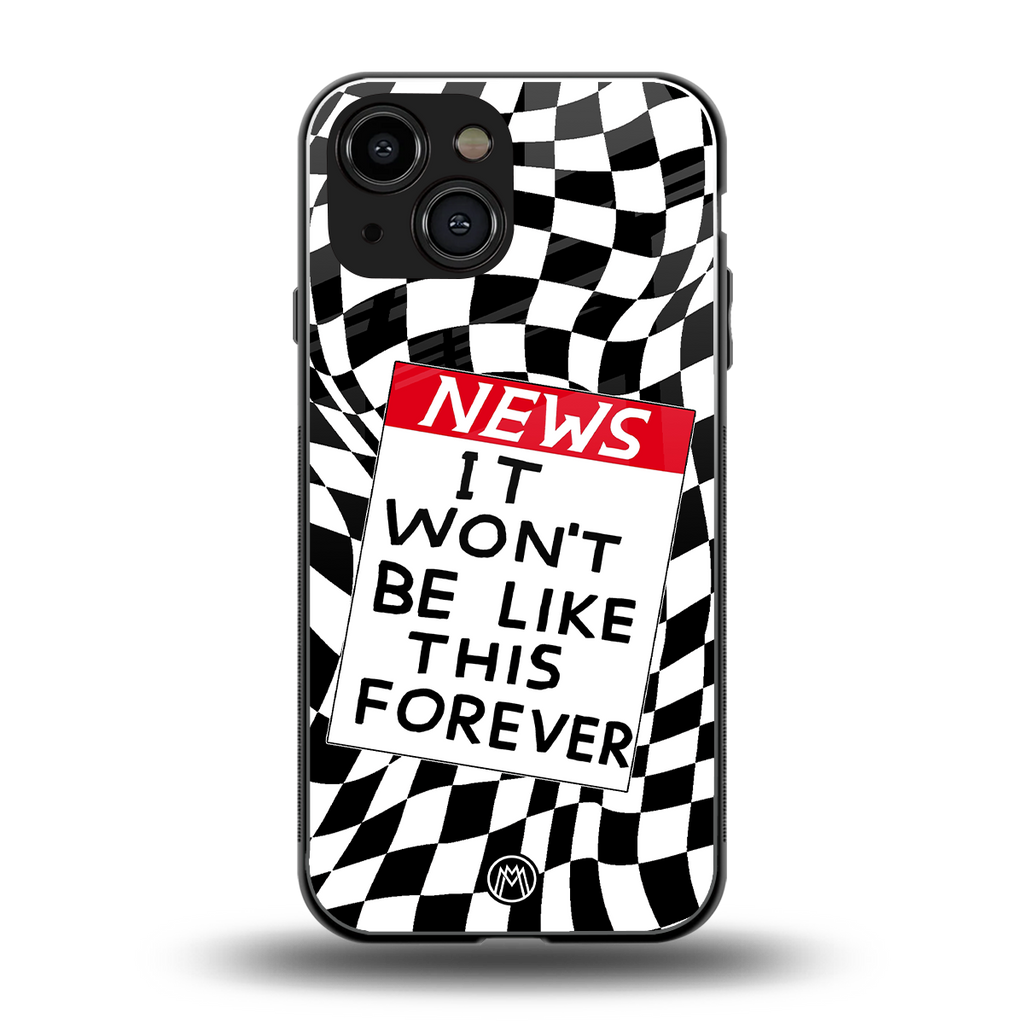 won't be like this forever back phone cover | glass case for iphone 13 mini