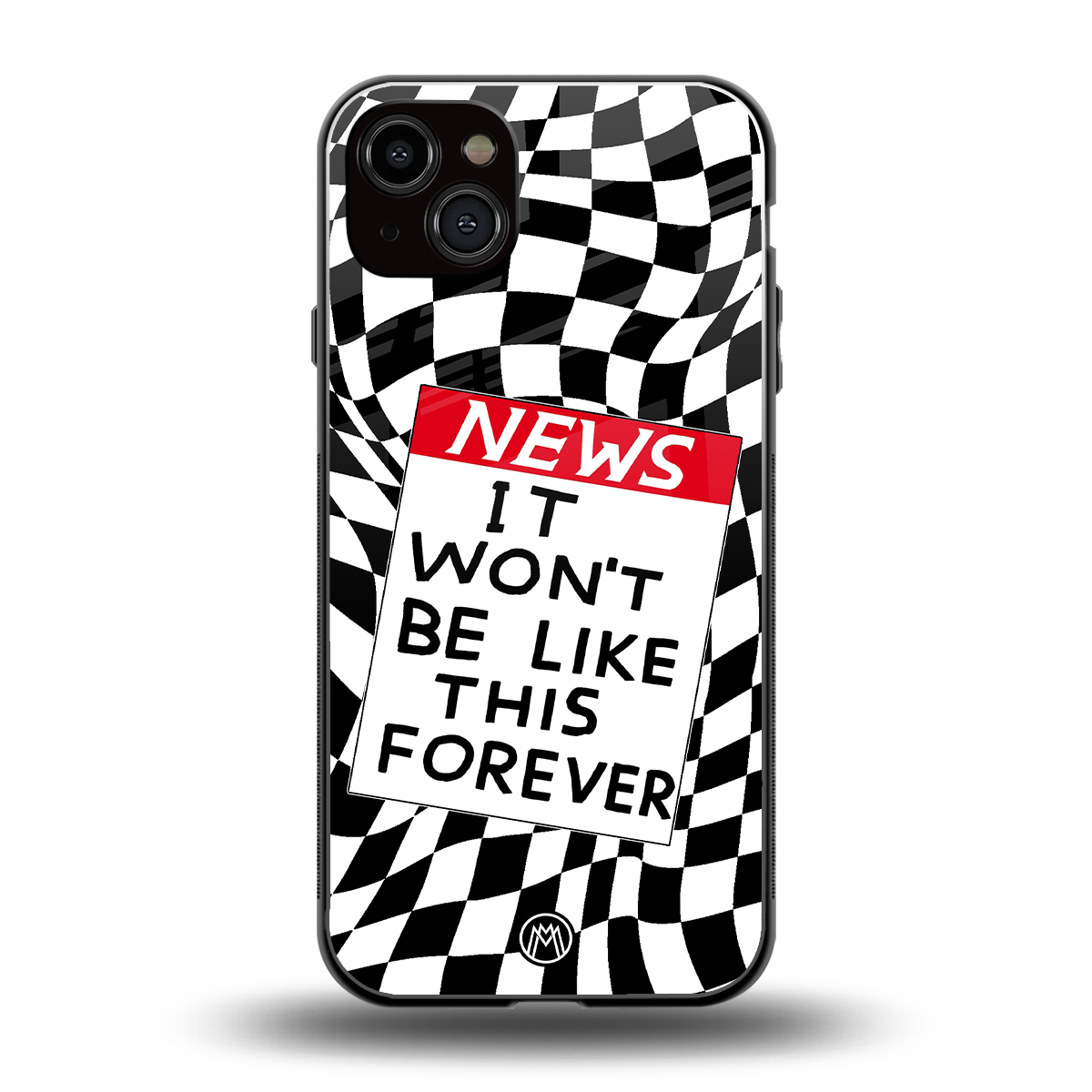 won't be like this forever back phone cover | glass case for iphone 15 plus