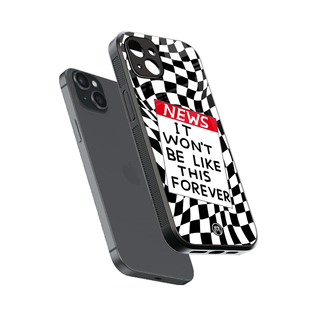 won't be like this forever back phone cover | glass case for iphone 15 plus